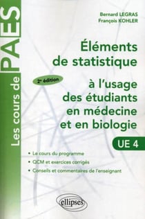 Éléments de statistique à l'usage des étudiants en médecine et en biologie - cours exercices (2e édition)