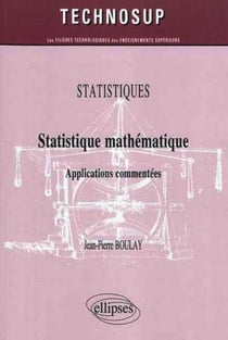 Statistiques mathematiques - applications commentés - statistiques niveau b