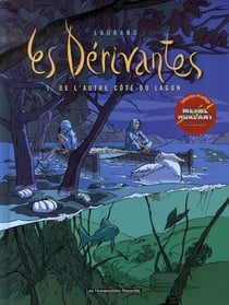 Les dérivantes t.1 - de l'autre côté du lagon