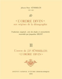 « L'Ordre divin » aux origines de la démographie : Tome 2