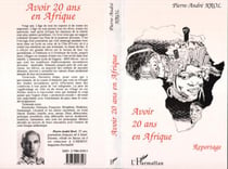 Avoir 20 ans en afrique
