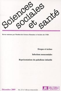 Drogue et techno - infections nosocomiales - représentations du paludisme infantile