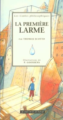 Premiere larme (la)