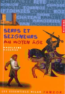Les serfs et les seigneurs au moyen age