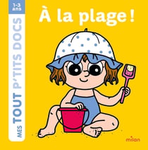 Mes p'tits docs : à la plage