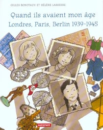 Quand ils avaient mon age londres, paris - illustrations, couleur