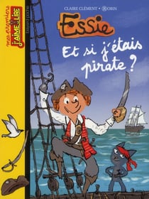 Essie - et si j'étais pirate ?