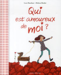 Qui est amoureux de moi ?