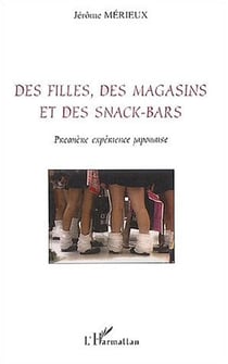 Des filles, des magasins et des snack bars