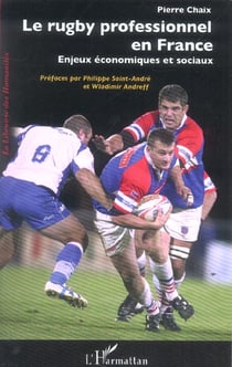 Le rugby professionnel en France : Enjeux économiques et sociaux
