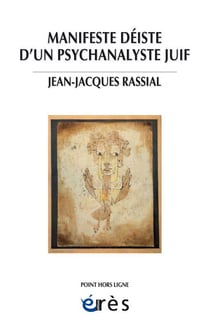 Manifeste déiste d'un psychanalyste juif