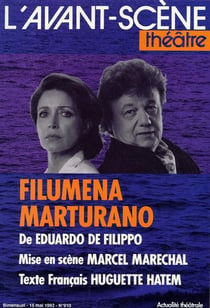Revue L'Avant-scène théâtre n.910 : filumena marturano