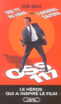OSS 117 au Liban - l'arsenal sautera