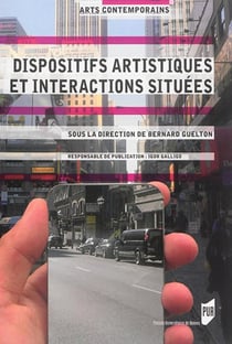 DISPOSITIFS ARTISTIQUES ET INTERACTIONS SITUEES