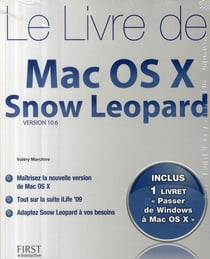 Le livre de mac os x snow leopard + supplement "passez de windows a mac os"