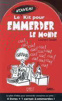 Le nouveau kit pour emmerder le monde