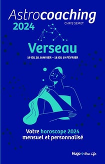 Astrocoaching : verseau (édition 2024)