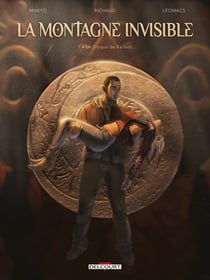La montagne invisible Tome 1 : le disque de Kailash