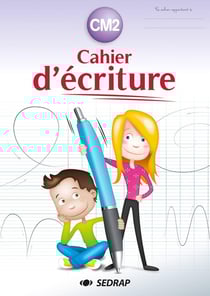 Cahier d'écriture : CM2