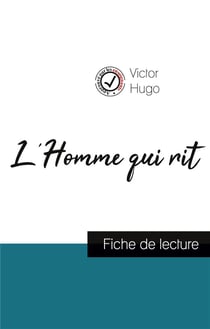 L'Homme qui rit, de Victor Hugo