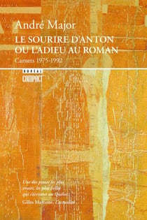 Le sourire d'Anton ou l'adieu au roman