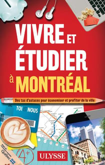 Vivre et étudier à Montréal