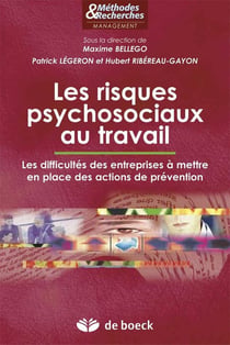 Les risques psychosociaux au travail - les difficultés des entreprises à mettre en place des actions de prévention