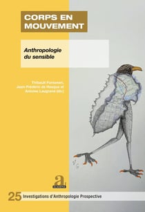 CORPS EN MOUVEMENT : Circulations de la parole et relations aux invisibles