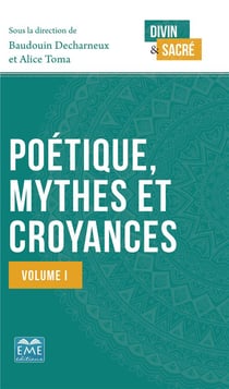 Poétique, mythes et croyances t.1