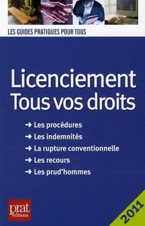 Licenciement - tous vos droits