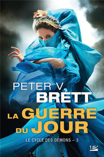 Le cycle des démons Tome 3 : la guerre du jour