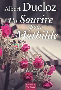 Un sourire pour Mathilde