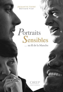 Portraits sensibles - au fil de la manche