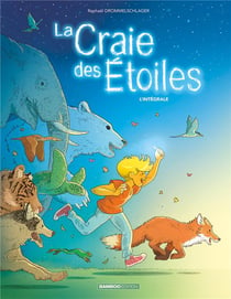 La craie des étoiles : Intégrale Tomes 1 et 2