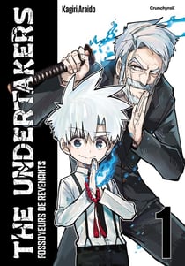 The undertakers : Fossoyeurs de revenants Tome 1