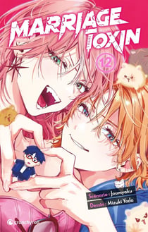 Marriage toxin Tome 12