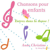 Entrez dans la danse ! chansons pour enfants