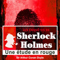 Les enquêtes de Sherlock Holmes - une étude en rouge