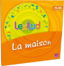 Lexilud - recharge thématique - la maison