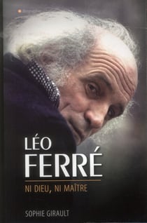 Léo ferré - ni dieu, ni maître