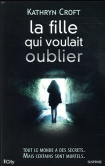 La fille qui voulait oublier