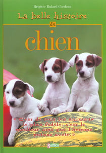 Belle histoire du chien (la)