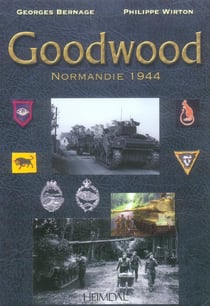 Goodwood - normandie 1944