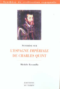 Synthese sur l'espagne imperiale de charles quint