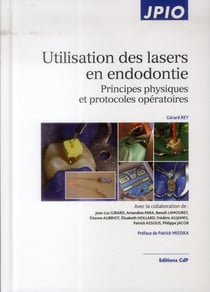 Utilisation des lasers en endodontie