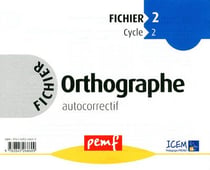 Orthographe - cycle 2 - fichier 2