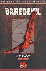 Daredevil Tome 5 : le scoop