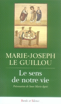 Le sens de notre vie