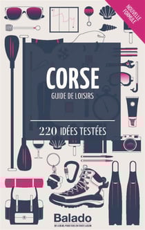 Guide balado - corse (5e édition)