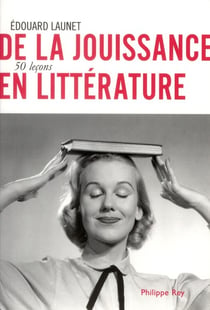De la jouissance en littérature, 50 leçons